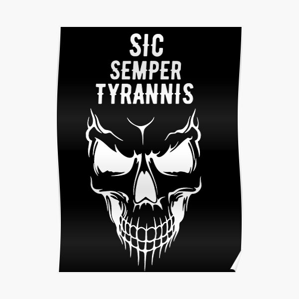 Sic temper promo tyrannis