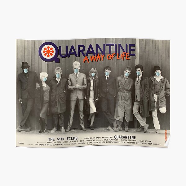QUARANTINE - A WAY OF LIFE Poster