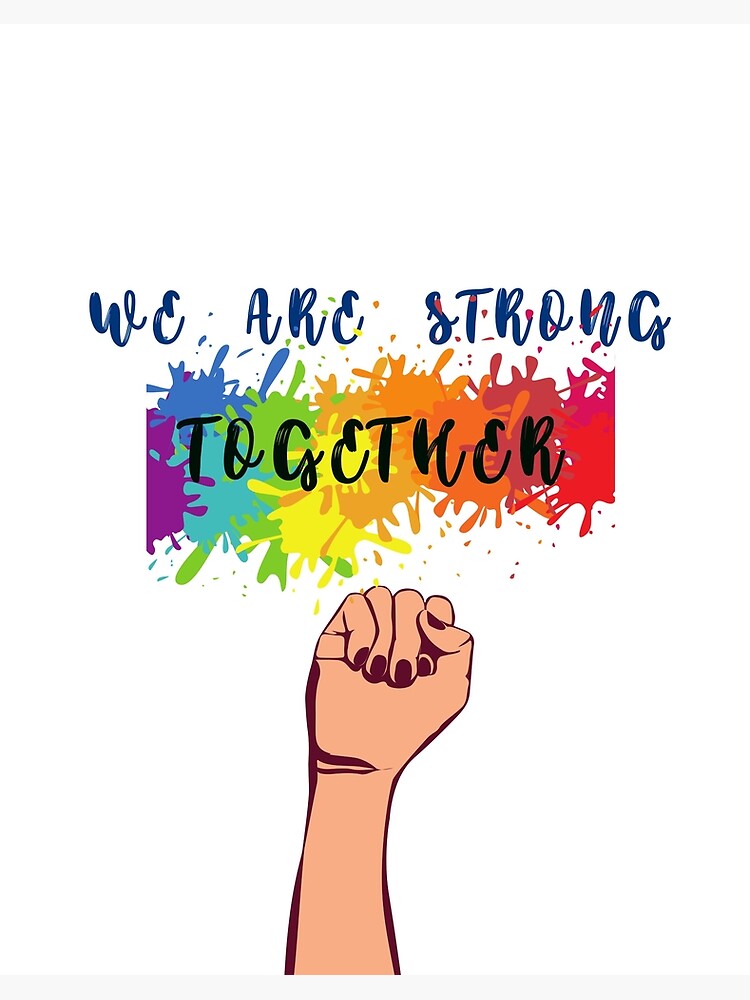 Stronger Together Art Print