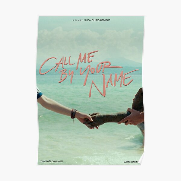 Call Me By Your Name Poster