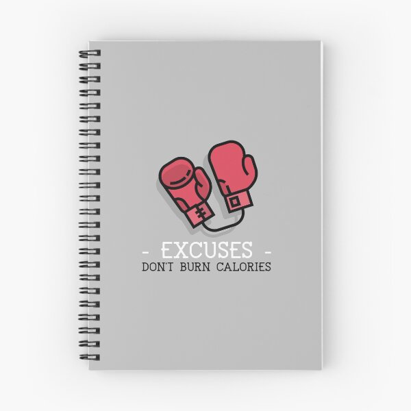 Item preview, Excuses don't burn calories designed and sold by wydrenpng.