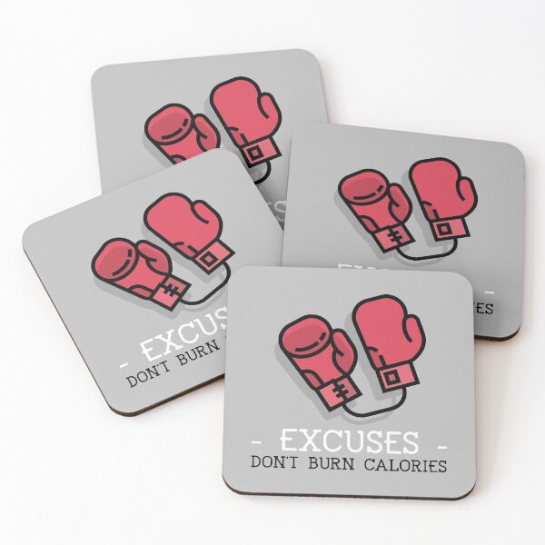 Item preview, Excuses don't burn calories designed and sold by wydrenpng.