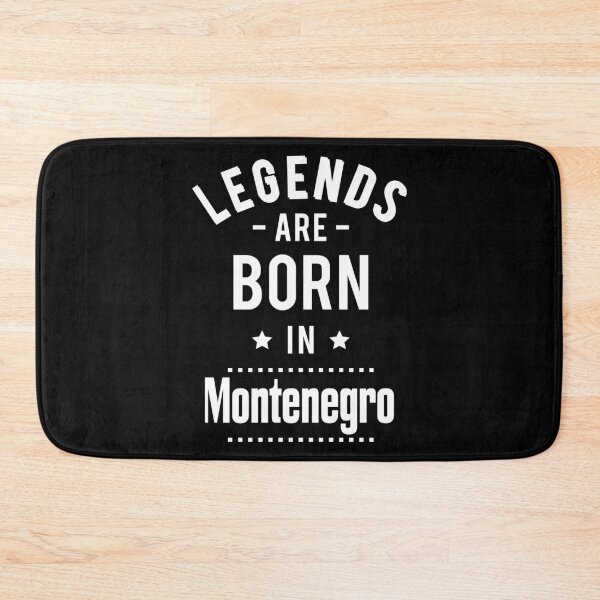 Item preview, Legends Are Born In Montenegro designed and sold by ProjectX23.