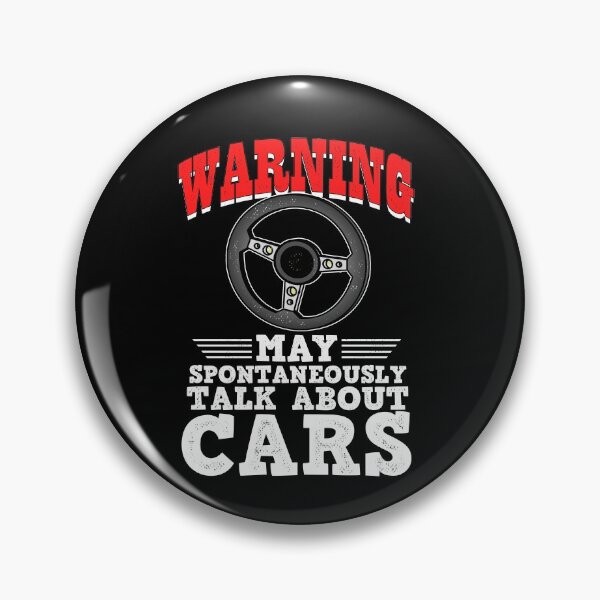 Item preview, Warning may spontaneously talk about cars gift for men designed and sold by creative98desig.
