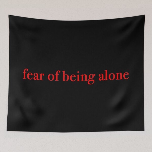 Item preview, fear of being alone designed and sold by KaiDee.