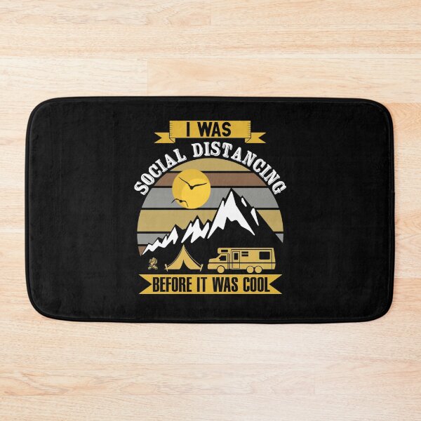 Item preview, I was social distancing before it was cool camping  designed and sold by kader85.
