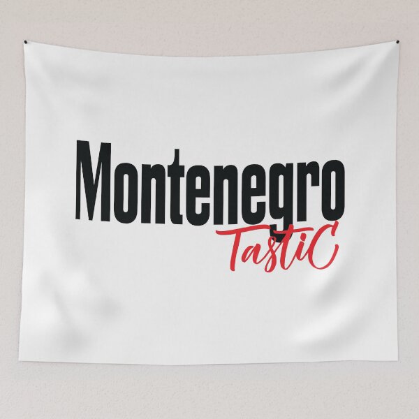 Item preview, Montenegro Tastic Montenegrin Montenegro Raised Me Fantastic designed and sold by ProjectX23.