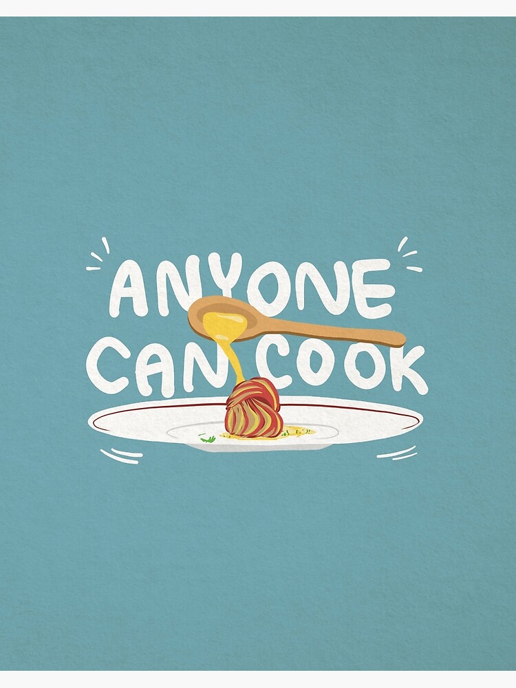 Ratatouille Anyone Can Cook Quote Anyone Can Cook Ratatouille Illustration" Art Board Print By Plutostudio66  | Redbubble