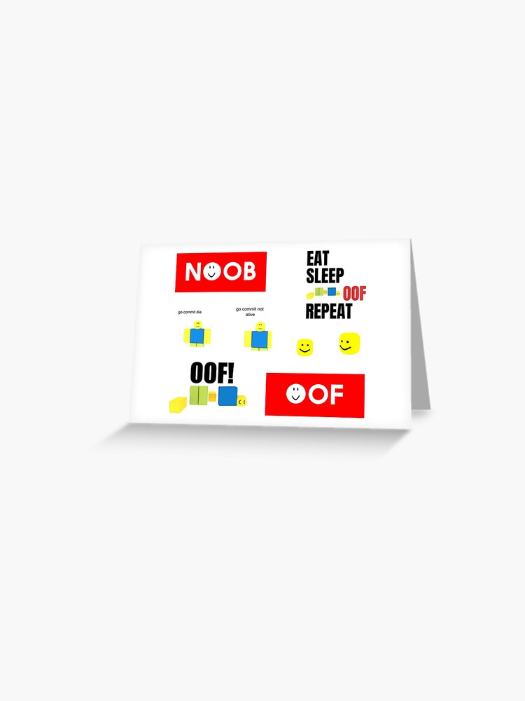 Roblox Oof Noobs Memes Sticker Pack Greeting Card By Smoothnoob Redbubble - roblox meme sticker pack sticker
