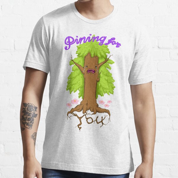 Pining for you! Essential T-Shirt
