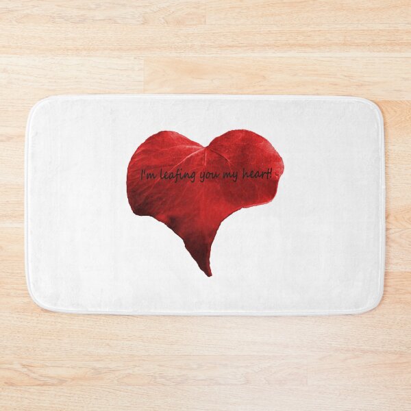 Item preview, I leaf you my heart designed and sold by derbyshireduck.