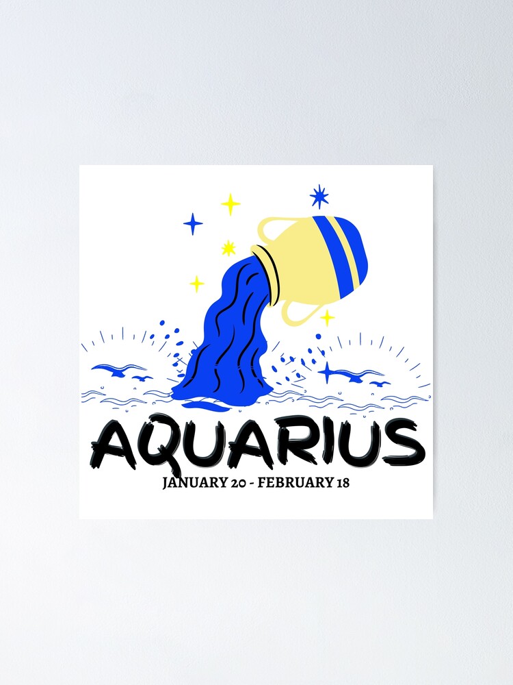 Aquarius Zodiac Signs January 20 February 18 Poster