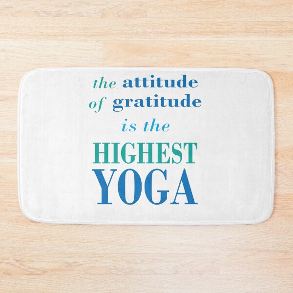 Item preview, Attitude Of Gratitude Is The Highest Yoga designed and sold by styleagenda.