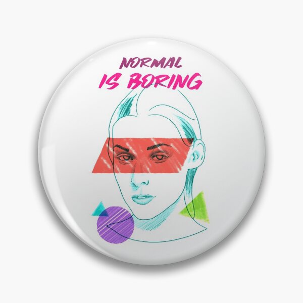 Item preview, Normal is boring designed and sold by OmaxO.
