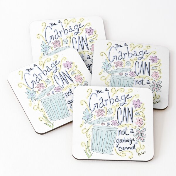 Item preview, Be a Garbage Can - Motivational Quote designed and sold by Elizabeth Walker.