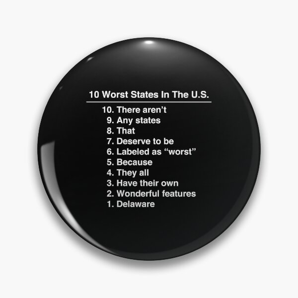 Item preview, Delaware Is The Worst State Ever Funny design designed and sold by jakehughes2015.