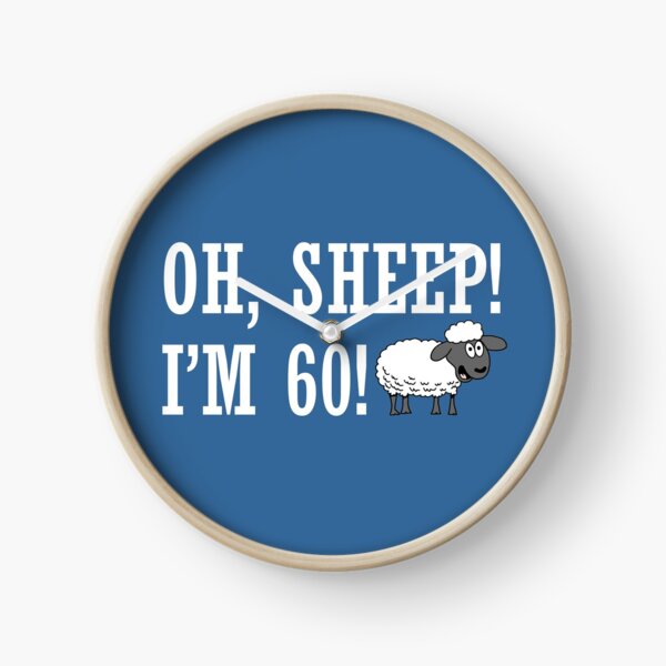 Oh Sheep I'm 60 Cartoon Ewe Clock