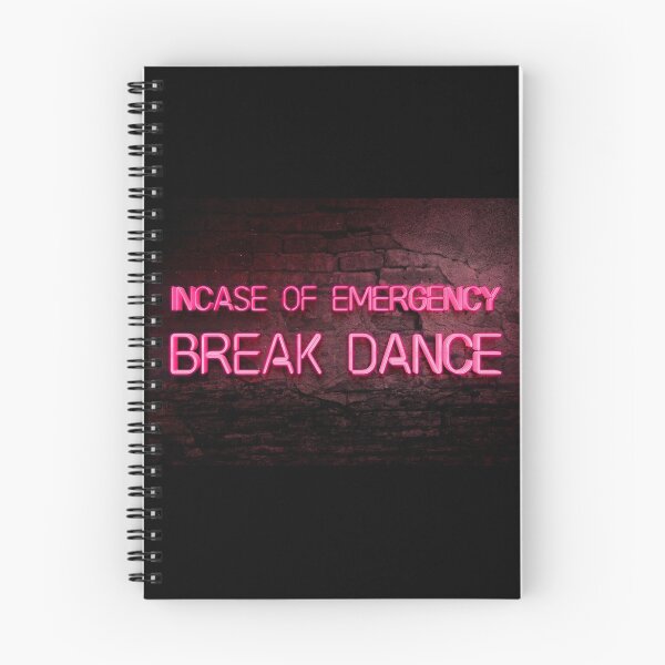 Item preview, Incase of Emergency...Breakdance, COOL NEON EFFECT Art designed and sold by ArtNationX.