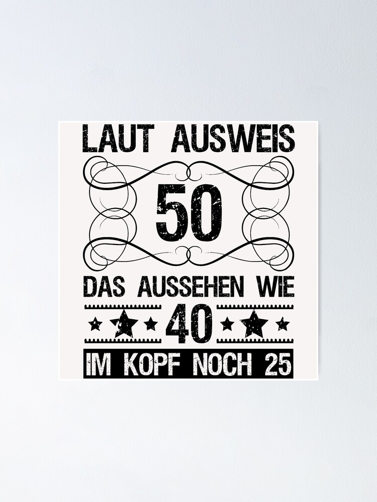 Lustig 50 Geburtstag Geschenk Mann Frau 50 Jahre Poster Von Victorias Art Redbubble