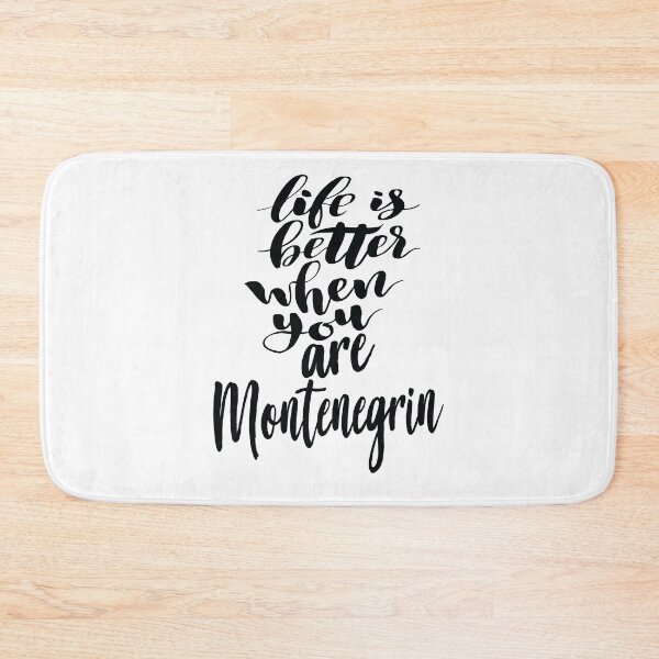 Item preview, Life is Better When You Are Montenegrin designed and sold by ProjectX23.