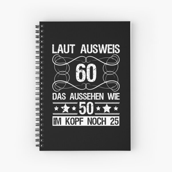 Cahier A Spirale Dire Drole 40e Anniversaire Cadeau Homme Femme 40 Ans Par Victorias Art Redbubble