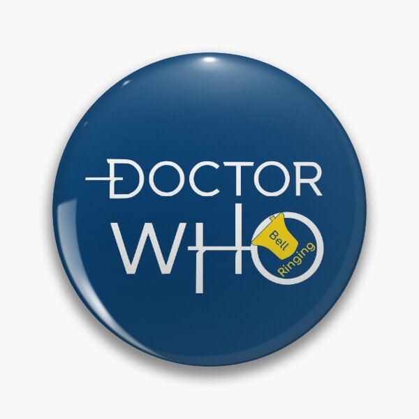 Bell Ringing - DOCTOR WHO - white text Pin