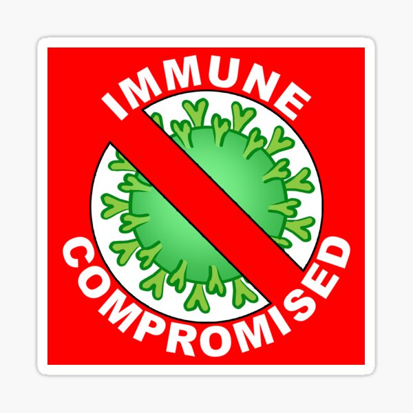 Immune Compromised Button Sticker