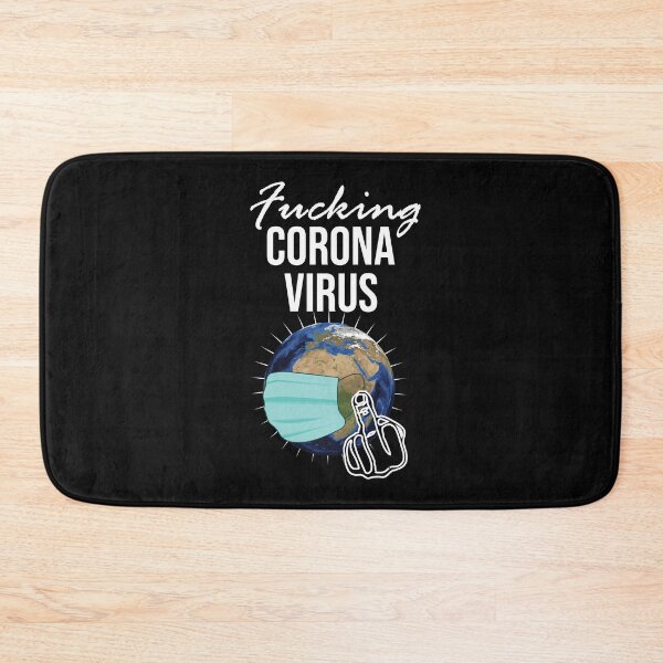 Item preview, FU"§$%& Corona Virus! designed and sold by Cutebutfunny.