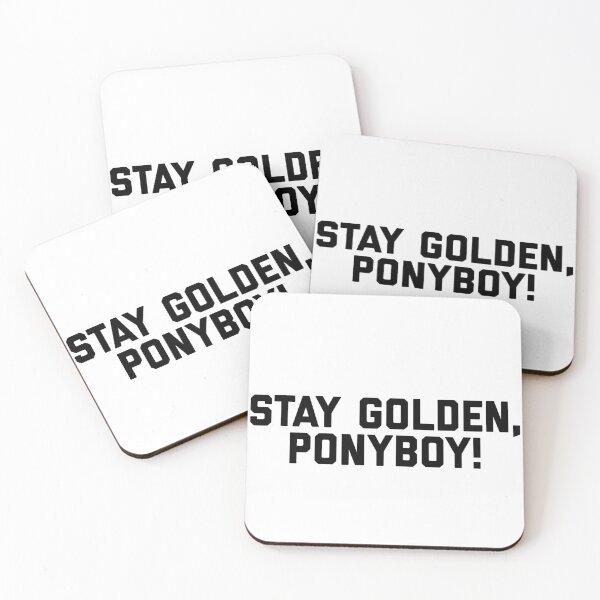 Item preview, Stay golden, Ponyboy! designed and sold by flying-flamingo.