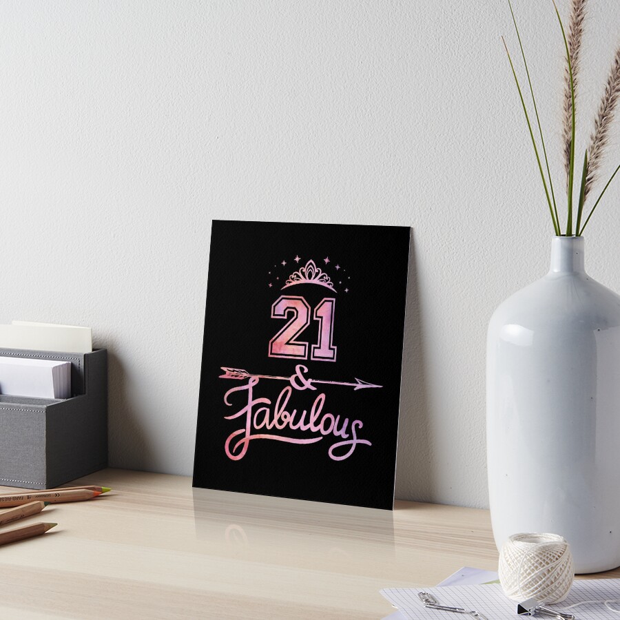 Impression Artistique Femmes 21 Ans Et Fabuleux Joyeux 21e Anniversaire Par Grabitees Redbubble