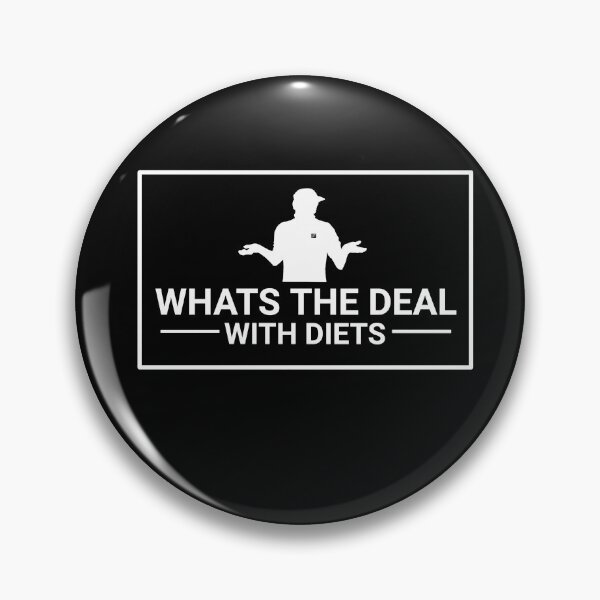 Item preview, What's the deal with the diets? designed and sold by SprayPaintSoup.