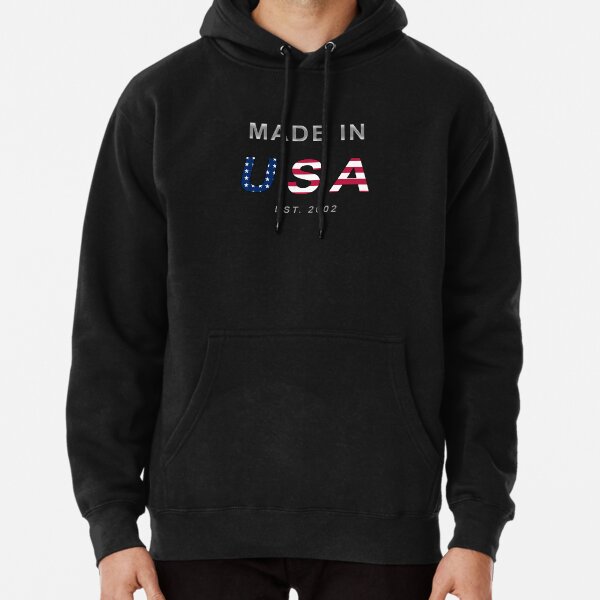 Made In The USA est. 2002 Pullover Hoodie for Sale by iamhewho