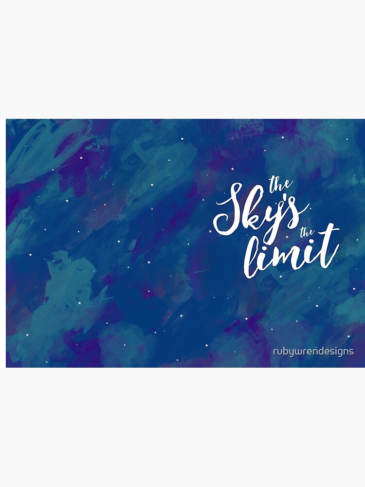 "The sky's the limit motivational quote" Hardcover Journal by