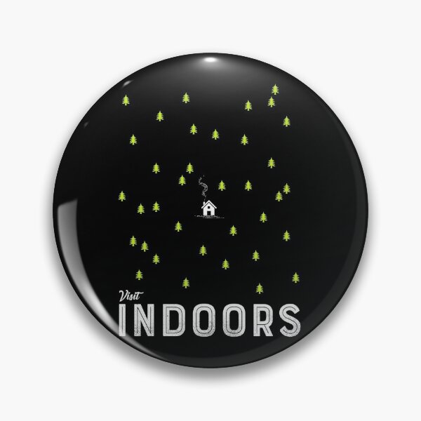 Item preview, Visit Indoors designed and sold by therocketman.