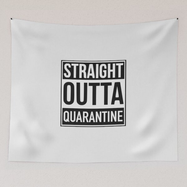 Item preview, Straight Outta Quarantine designed and sold by AJ27.