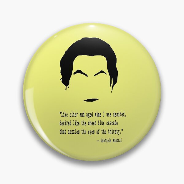 Item preview, Gabriela Mistral Quote designed and sold by The Dead  Writers Circle.