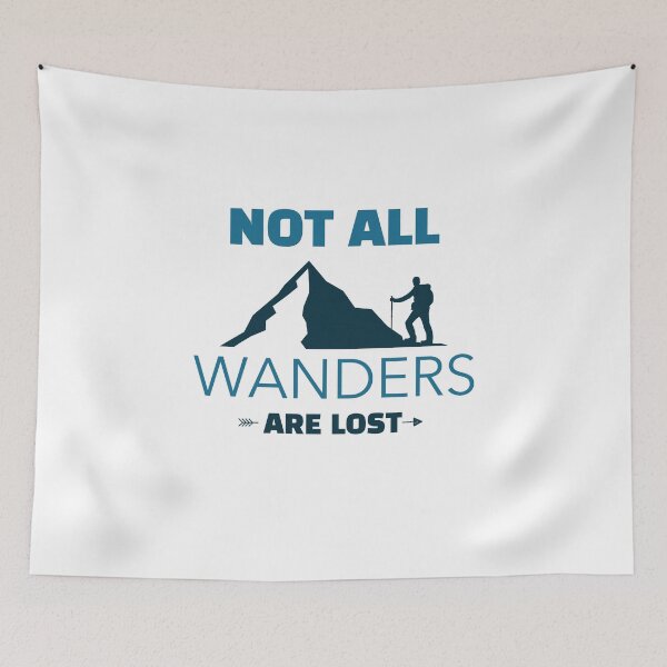 Item preview, Not All Wanders Are Lost designed and sold by fejoa.