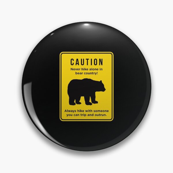 Item preview, Funny Don't Hike Alone in Bear Country graphic designed and sold by jakehughes2015.