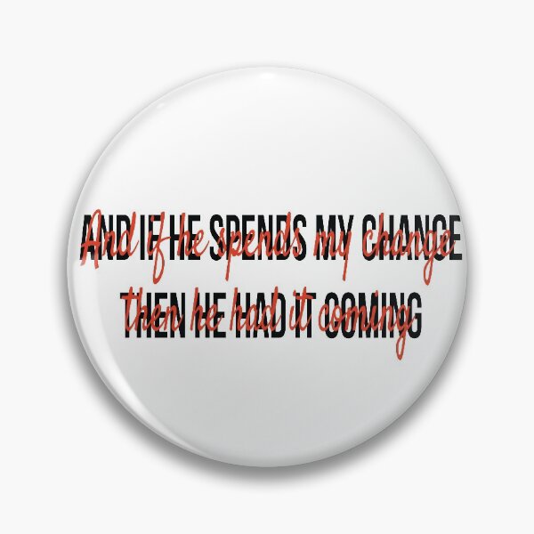 Item preview, If he spends my change designed and sold by lilminyard.