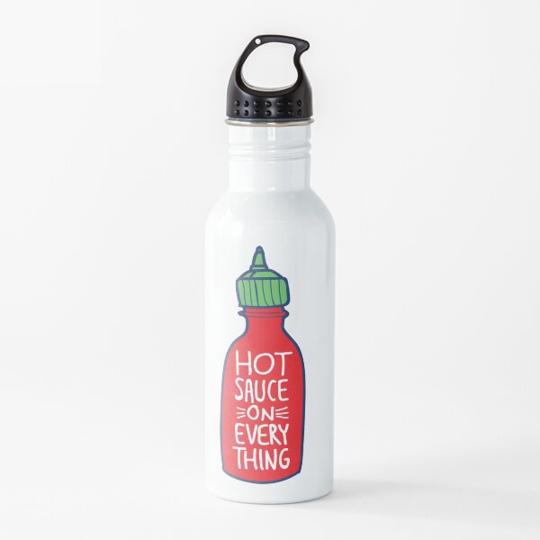 Hot Sauce on Everything Water Bottle