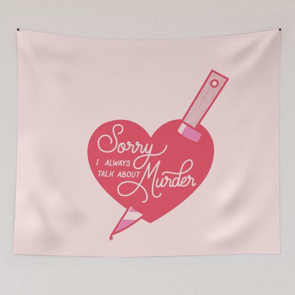 Item preview, Sorry I Always Talk About Murder designed and sold by Loverly123.