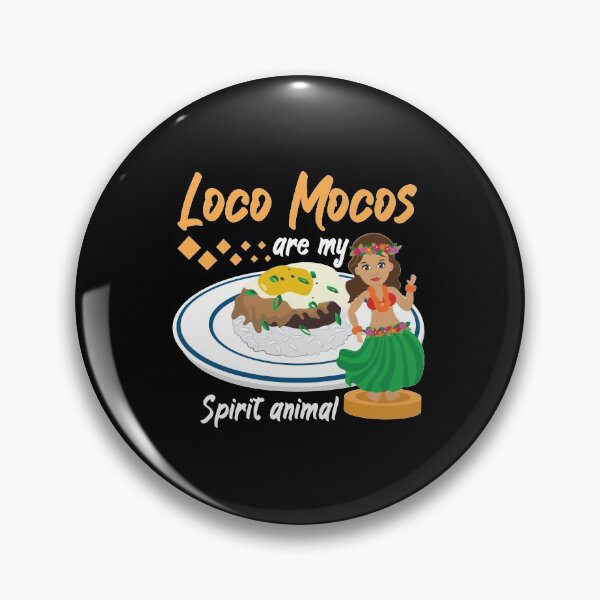 Item preview, Loco Mocos Are My Spirit Animal Hawaiian Food design designed and sold by jakehughes2015.