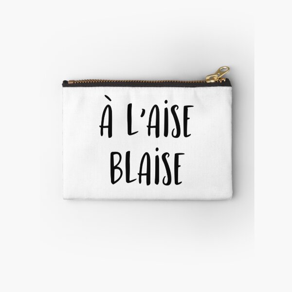 Item preview, A l'aise Blaise designed and sold by TheLemonBox.