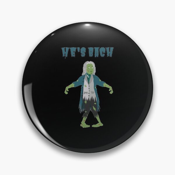 Item preview, He's Bach From The Dead Zombie Bach Funny Halloween Costume graphic designed and sold by jakehughes2015.
