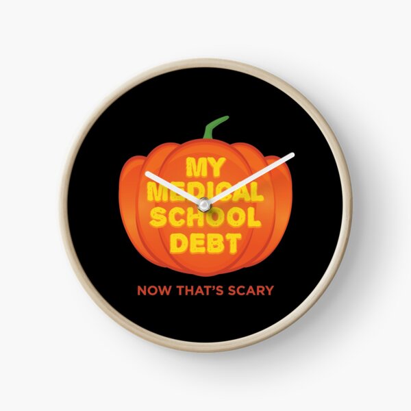 Item preview, My Medical School Debt Now That's Scary Funny Halloween product designed and sold by jakehughes2015.