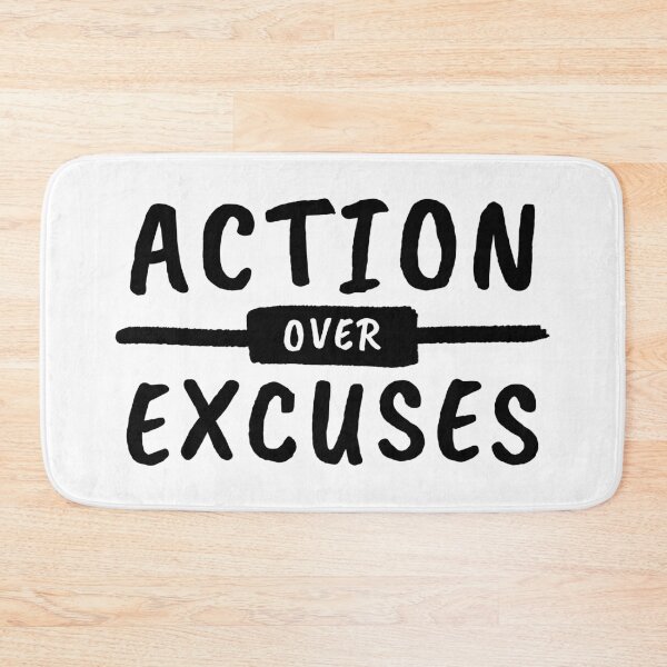 Item preview, Action Over Excuses Motivation designed and sold by lukassfr.