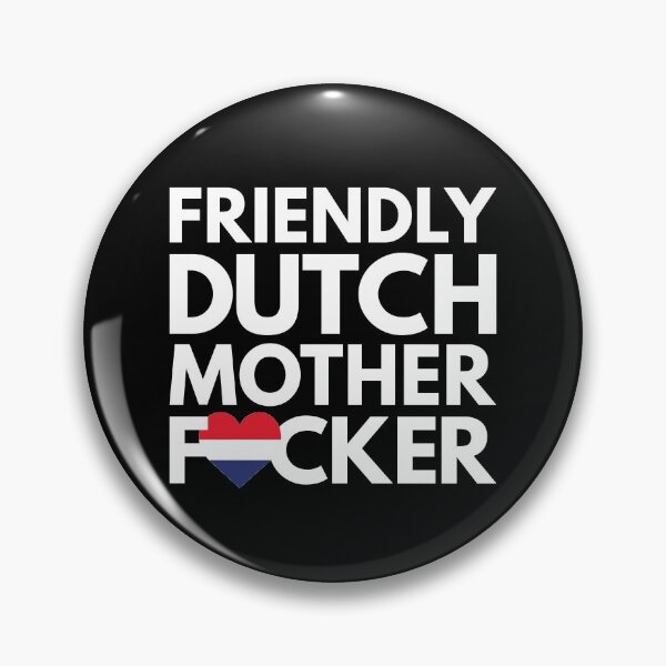 Item preview, Friendly Dutch MF Mother Focker Danish designed and sold by HelloFromAja.