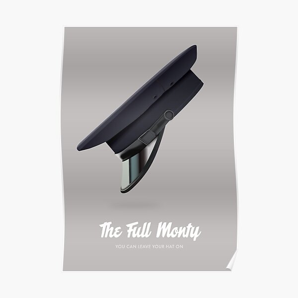 The Full Monty - Alternative Movie Poster Poster