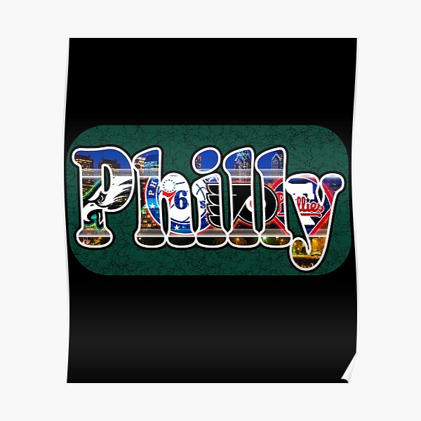 "Philly Sports Fan TShirt Design for all Philadelphia sports fans" Poster for Sale by