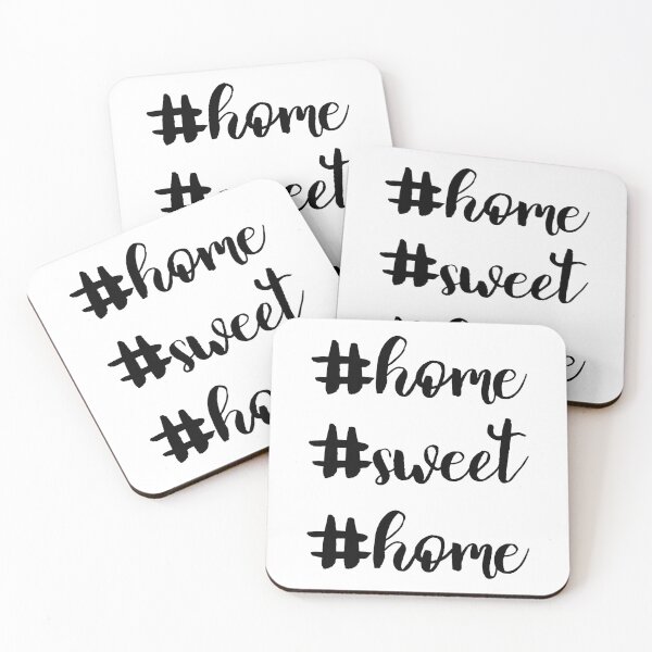 Item preview, Home Sweet Home with hashtags designed and sold by YYZDesign.